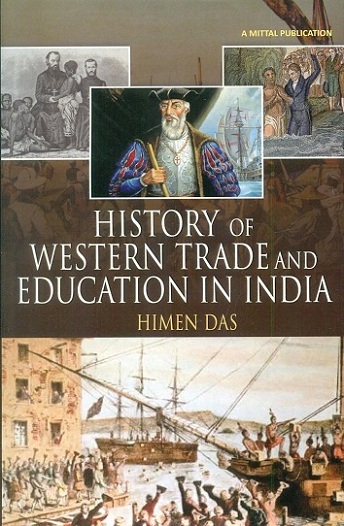 History of western trade and education in India