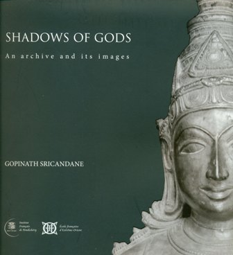 Shadows of Gods: an archive and its images