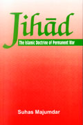 Jihad: the Islamic doctrine of permanent war