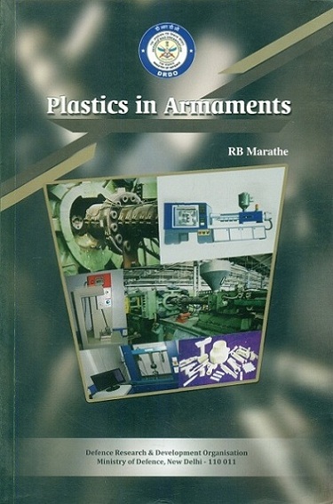 Plastics in armaments