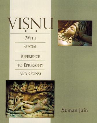 Visnu: with special reference to epigraphy and coins