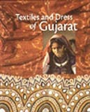 Textiles and dress of Gujarat