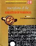 Inscriptions of the Kakatiyas of Warangal, (A.D. 1050-1326)