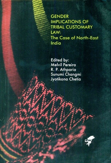 Gender implications of tribal customary law: the case of North-East India