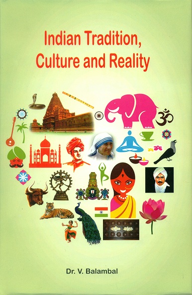 Indian tradition, culture and reality