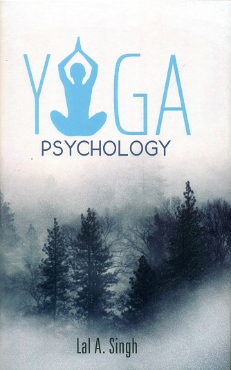 Yoga psychology: methods & approaches