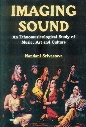 Imaging sound: an ethno-musicological study of music, art, and culture