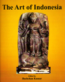 The art of Indonesia, ed. by Bachchan Kumar