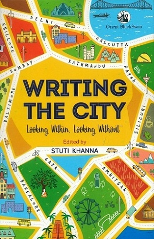 Writing the city: looking within, looking without,