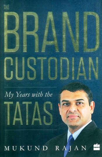 The brand custodian: my years with the Tatas