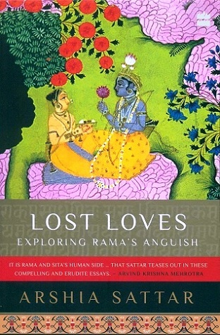 Lost loves: exploring Rama's anguish