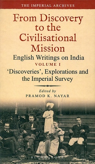 From discovery to the civilisational mission: English writings on India, 5 vols.