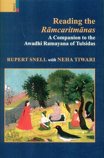 Reading the Ramcaritmanas: a companion to the Awadhi Ramayana of Tulsidas