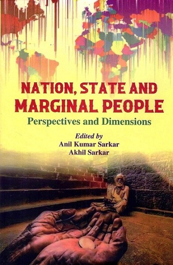 Nation, state and marginal people: perspectives and dimensions,