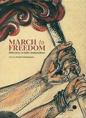 March to freedom: reflections on India