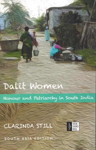 Dalit Women: honour and patriarchy in South India