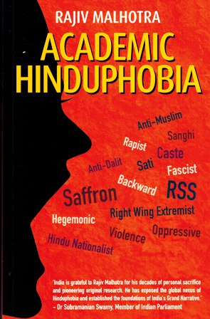 Academic Hinduphobia: a critique of Wendy Doniger's erotic school of Indology