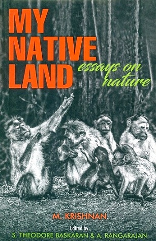 My native land: essays on nature,