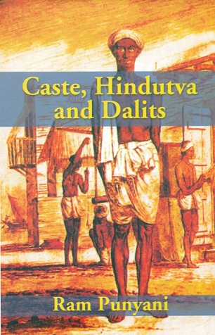 Caste, Hindutva and dalits