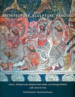 Lepakshi: architecture, sculpture, painting, photography by  Surendra Kumar