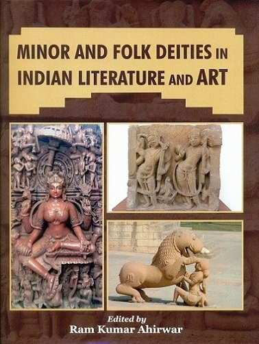 Minor and folk deities in Indian literature and art