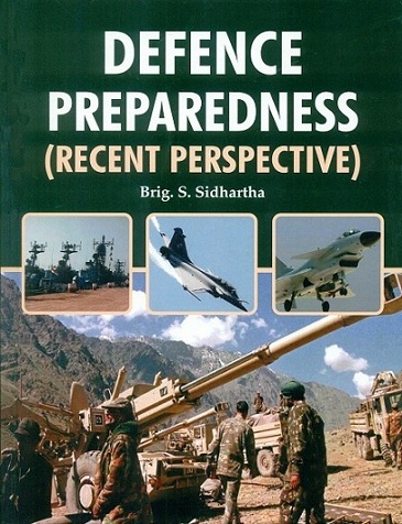 Defence preparedness (recent perspective)