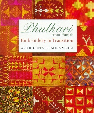 Phulkari from Punjab: embroidery in transition
