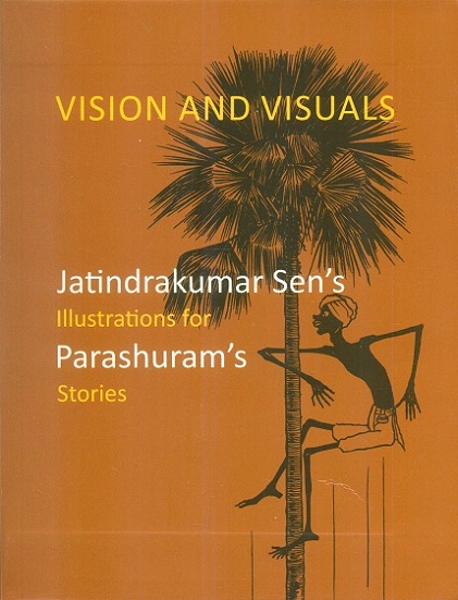 Vision and visuals: Jatindrakumar Sen's illustrations for Parashuram's stories