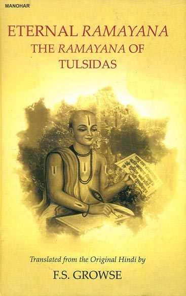 Eternal Ramayana: the Ramayana of Tulsidas
