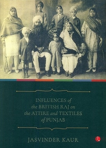 Influences of the British Raj on the attire and textiles of Punjab