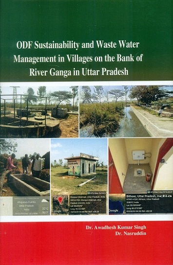 ODF sustainability and waster water management in villages on the bank of river Ganga in Uttar Pradesh