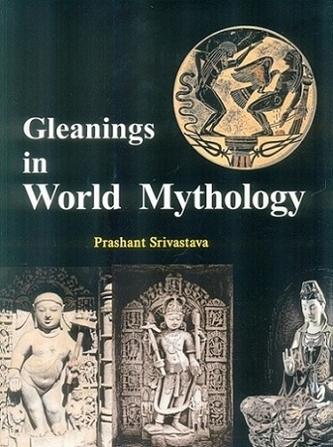 Gleanings in world mythology
