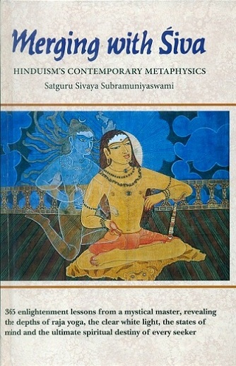 Merging with Siva: Hinduism' contemporary metaphysics