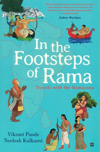 In the footsteps of Rama: travels with the Ramayana
