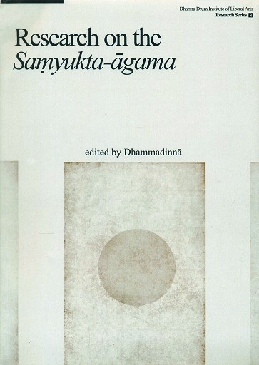 Research on the Samyukta-agama, ed. by Dhammadinna