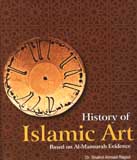History of Islamic art: based on Al-Mansurah evidence